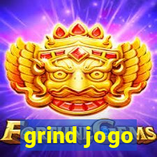 grind jogo